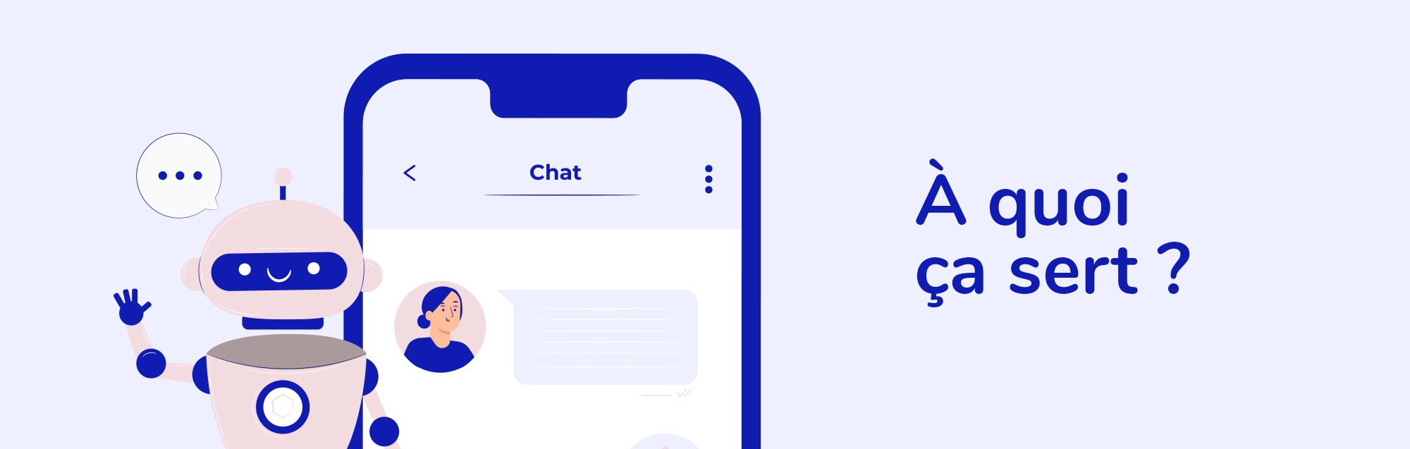 A quoi sert un chatbot ?